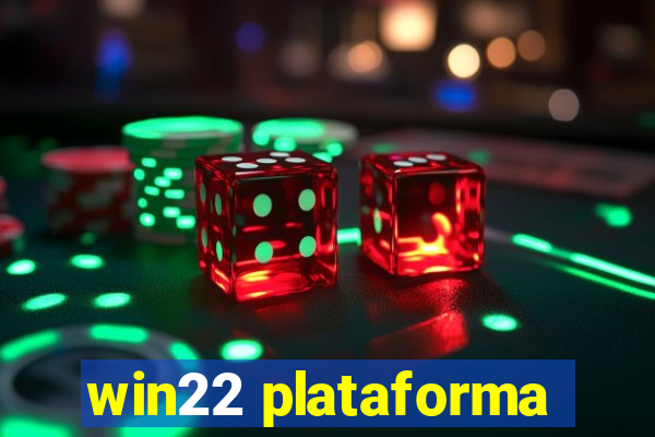 win22 plataforma